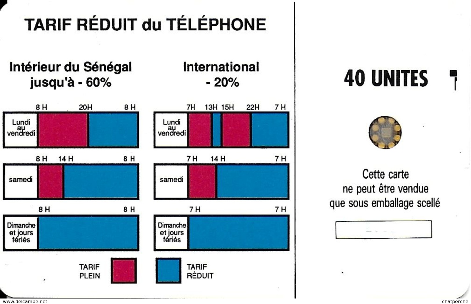 TELECARTE PHONECARD SENEGAL SONATEL 40 UNITES - Senegal