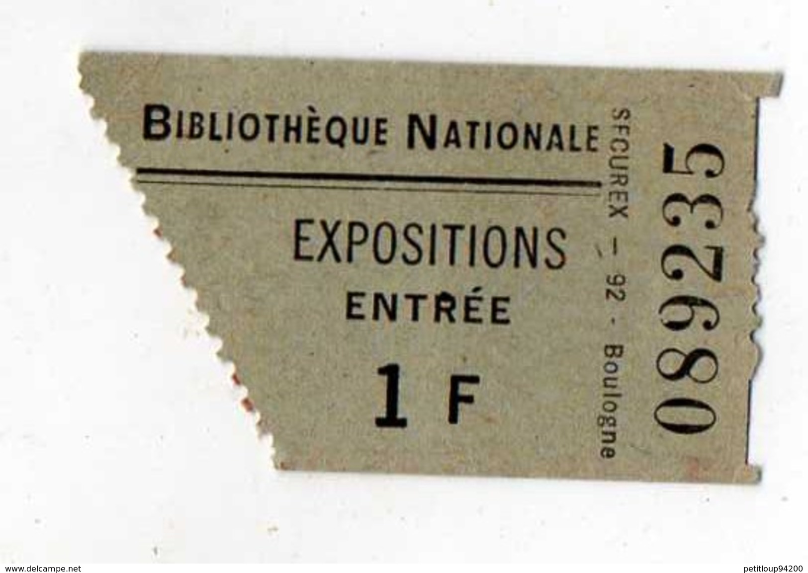 TICKET D´ENTREE BIBLIOTHEQUE NATIONALE  Expositions - Tickets D'entrée