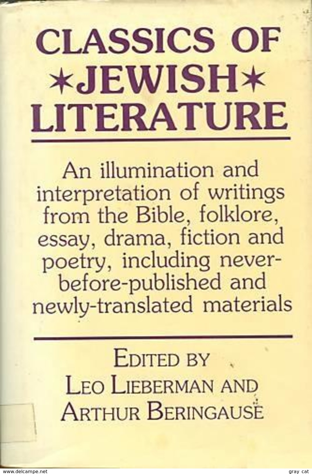 Classics Of Jewish Literature Edited By Classics Of Jewish Literature Leo Lieberman, Arthur F. Beringause - Anthologieën