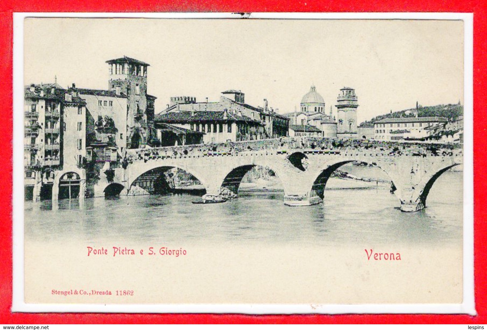 ITALIE  -- VERONA - Ponte Pietra - Verona