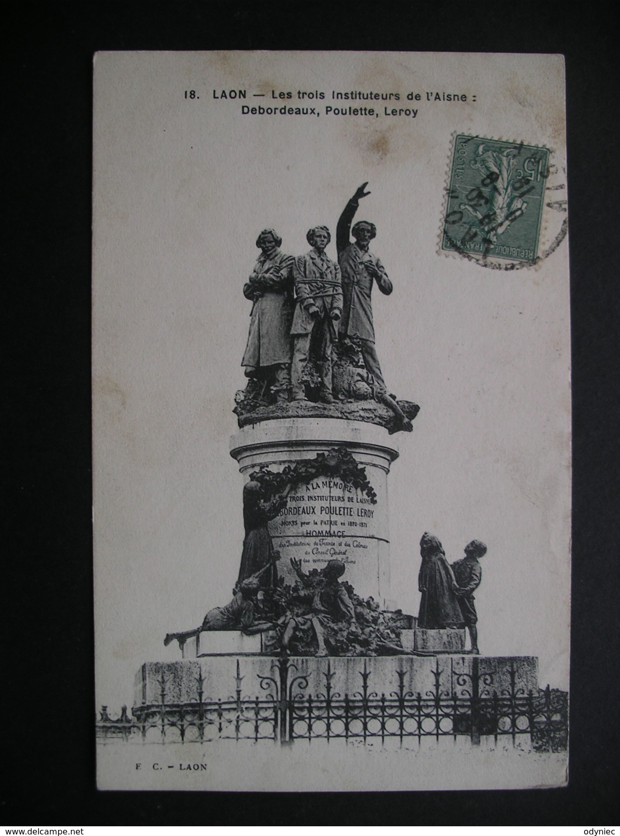 Laon-Les Trois Instituteurs De L'Aisne:Debordeaux,Poulette,Leroy 1919 - Picardie