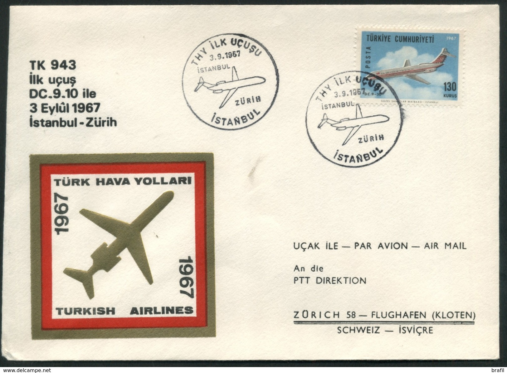 1967 Turchia, Primo Volo First Fly Erstflug Tukish Airways  Istambul - Zurigo, Timbro Di Arrivo - Airmail