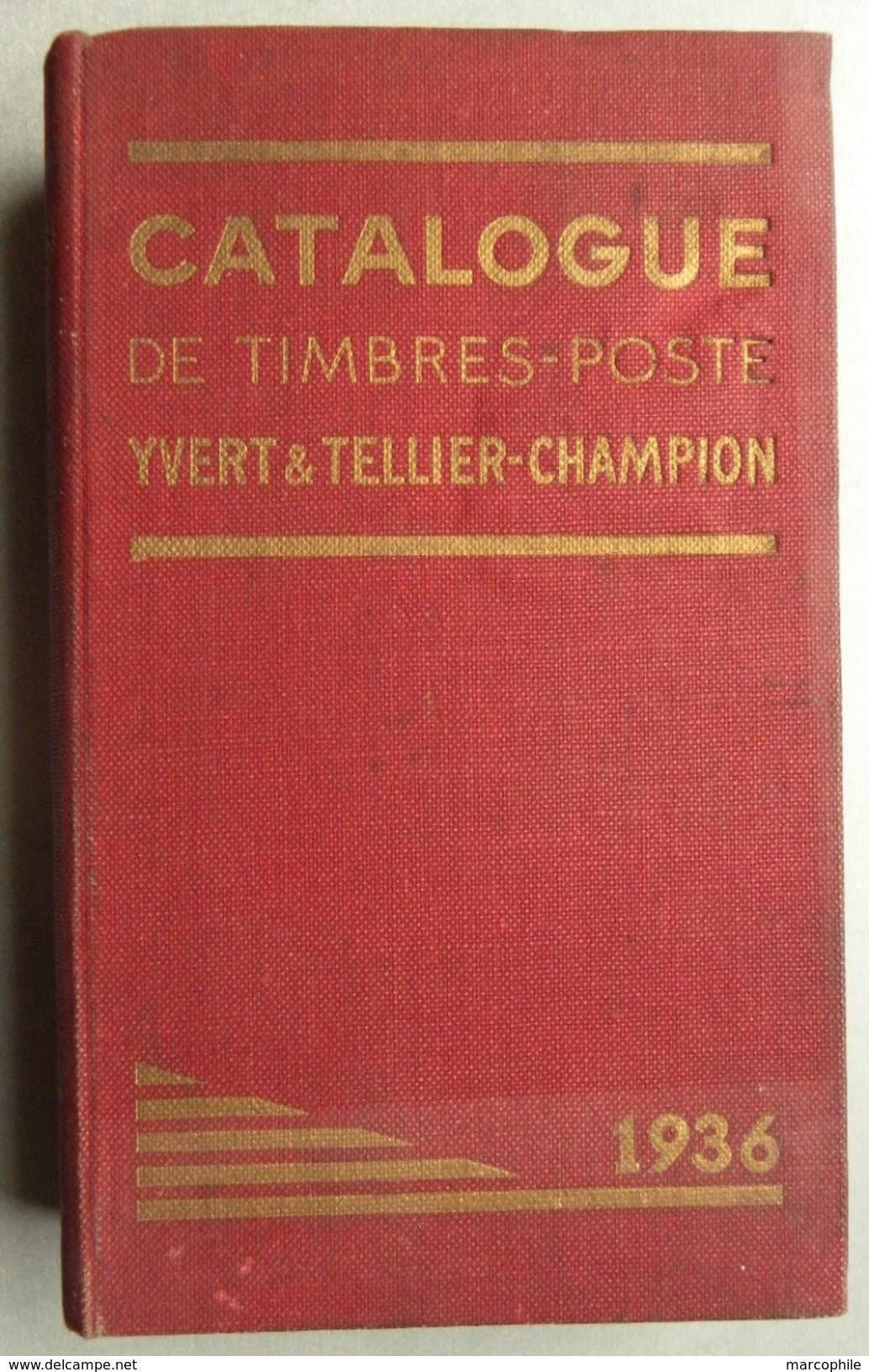 CATALOGUE YVERT & TELLIER 1936 "MONDE" (ref CAT62) - Frankrijk