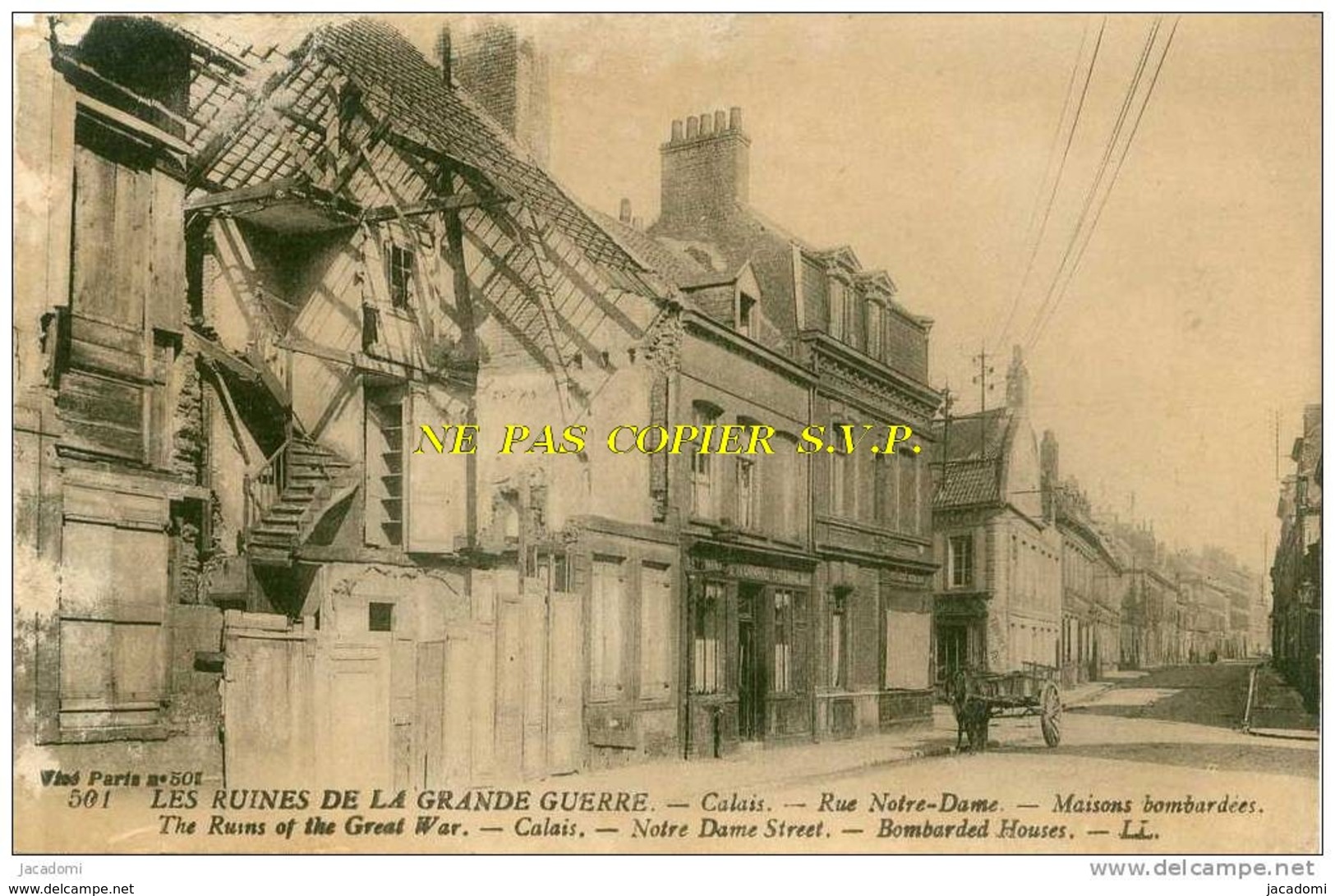 (62) Calais - "Les Ruines De La Grande Guerre" - Rue Notre-Dame - (L.L. 501) - (602) - Calais