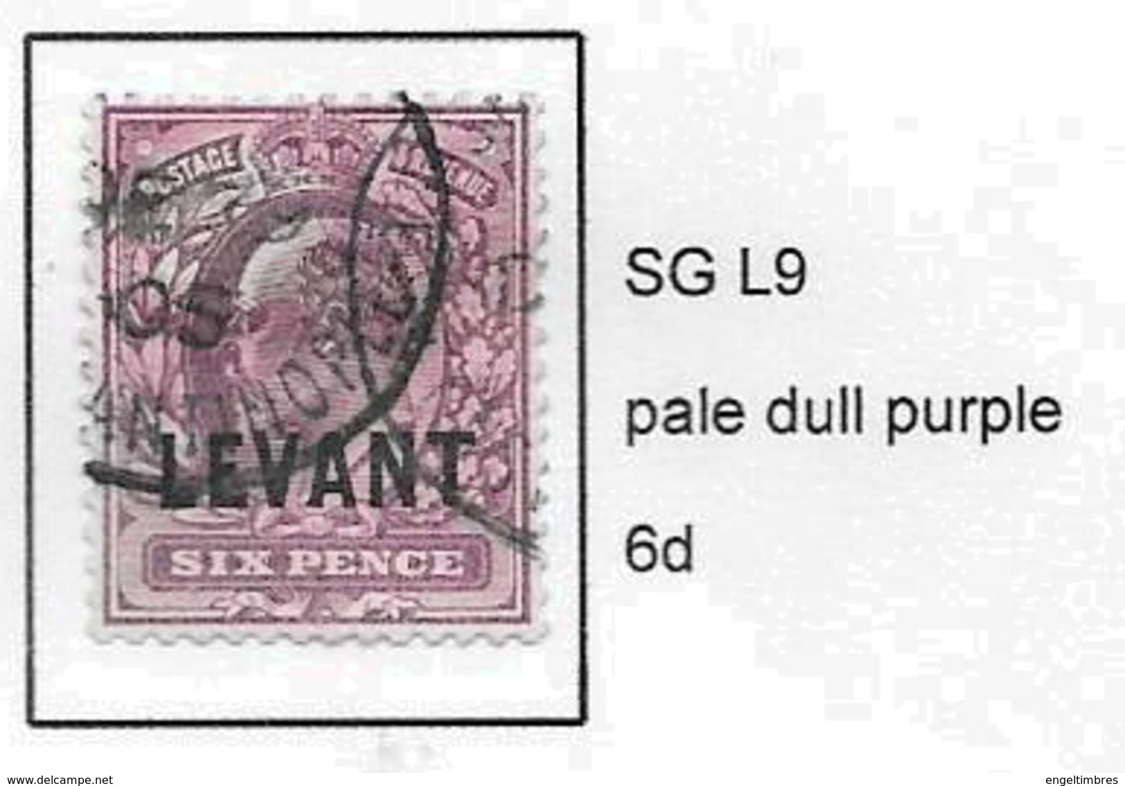 British LEVANT - Edward 7th  Overprinted LEVANT- SG L9 - 6d  Dull Purple  FINE USED - British Levant