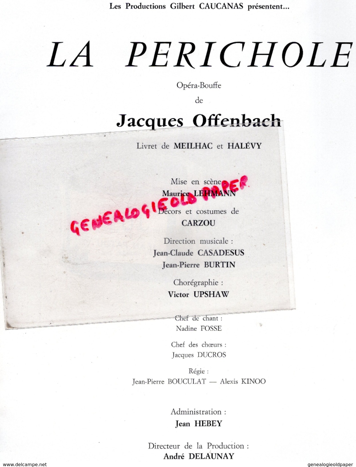 87 - LIMOGES - PROGRAMME + AFFICHE AU GRAND THEATRE -OFFENBACH  -CARZOU- LA PERICHOLE AVEC JANE RHODES-ANDRE DASSARY -