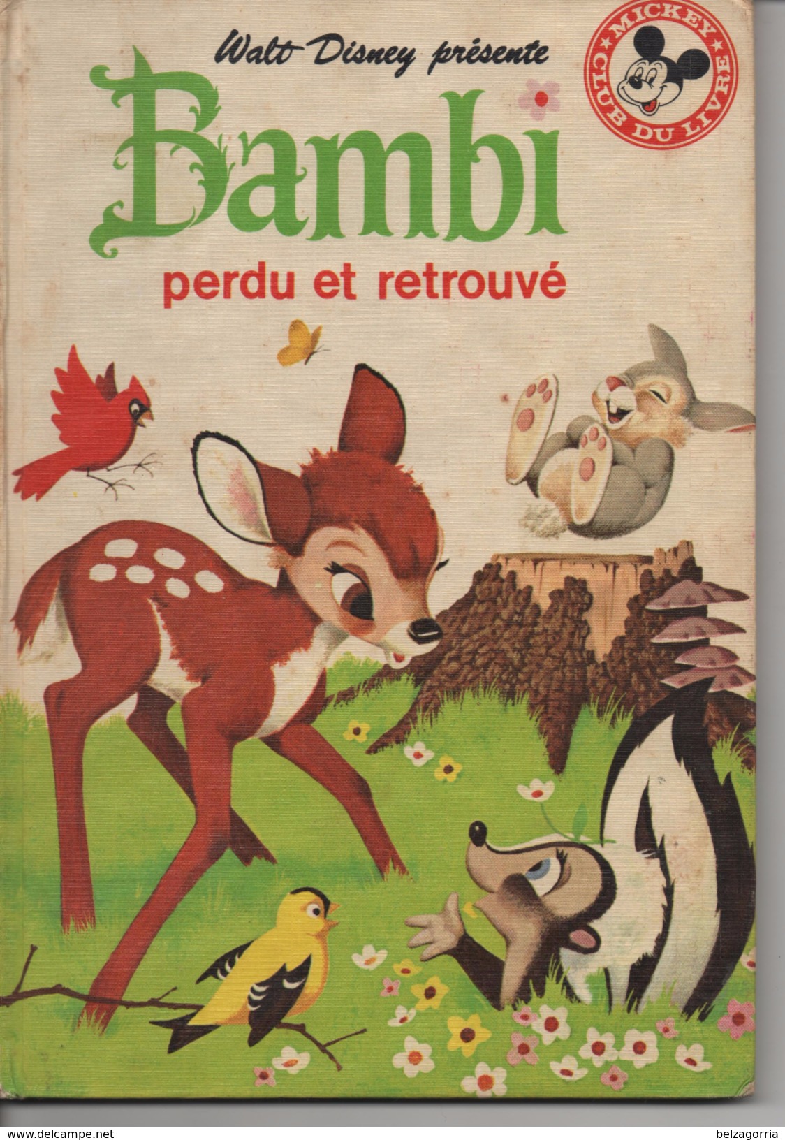 BAMBI  Perdu Et Retrouvé - Adaptation Nicole Bamberger  -  Walt Disney - Club Du Livre Mickey - Disney