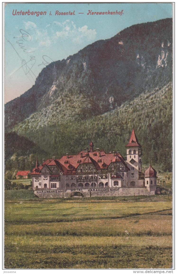 AK - UNTERBERGEN (Podgora) Im Rosental - HOTEL KARAWANKENHOF 1912 - Ferlach