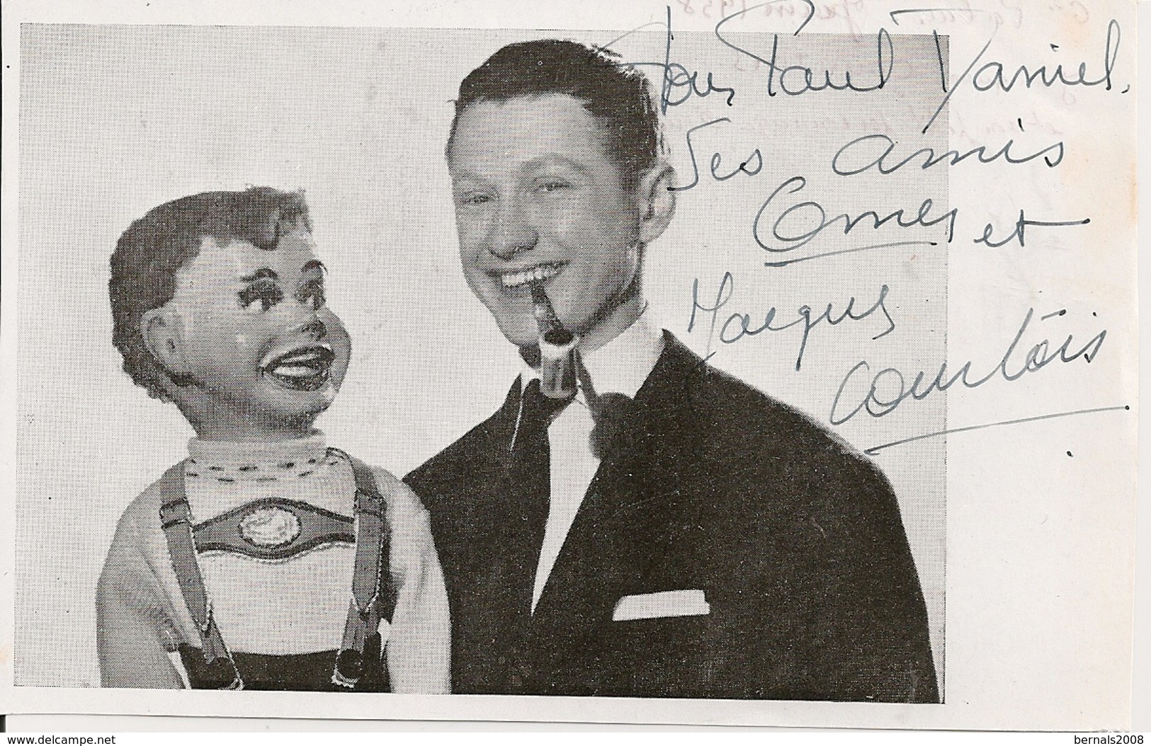 AUTOGRAPHE- DÉDICACÉ-  Artiste - JACQUES COURTOIS - Ventriloques- Photo 1958 -9,5x15 Cm - Other & Unclassified