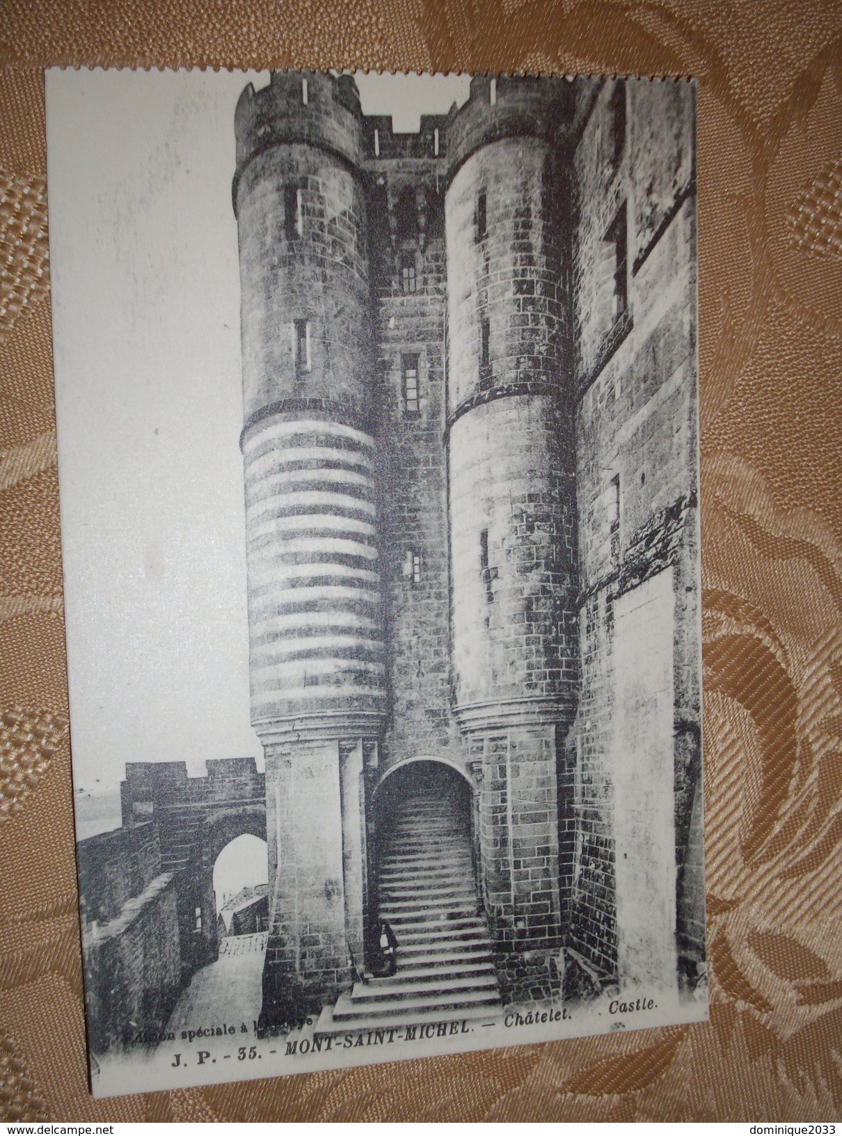 Ancienne Cp Mont Saint Michel Chatelet - Le Mont Saint Michel