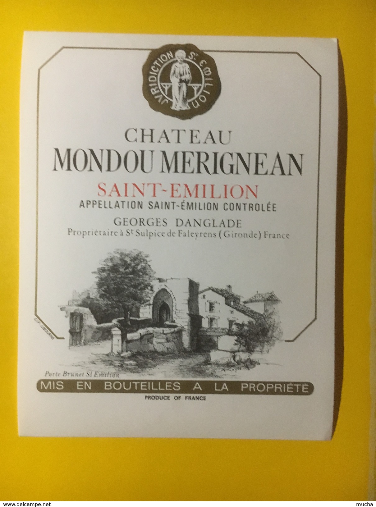 2885 - Château Mondou Merignean St-Emilion - Bordeaux