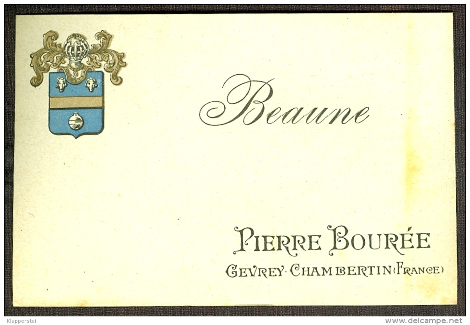 Etiquette Beaune Gevrey-Chambertin Pierre Bourrée Ancienne - Bourgogne