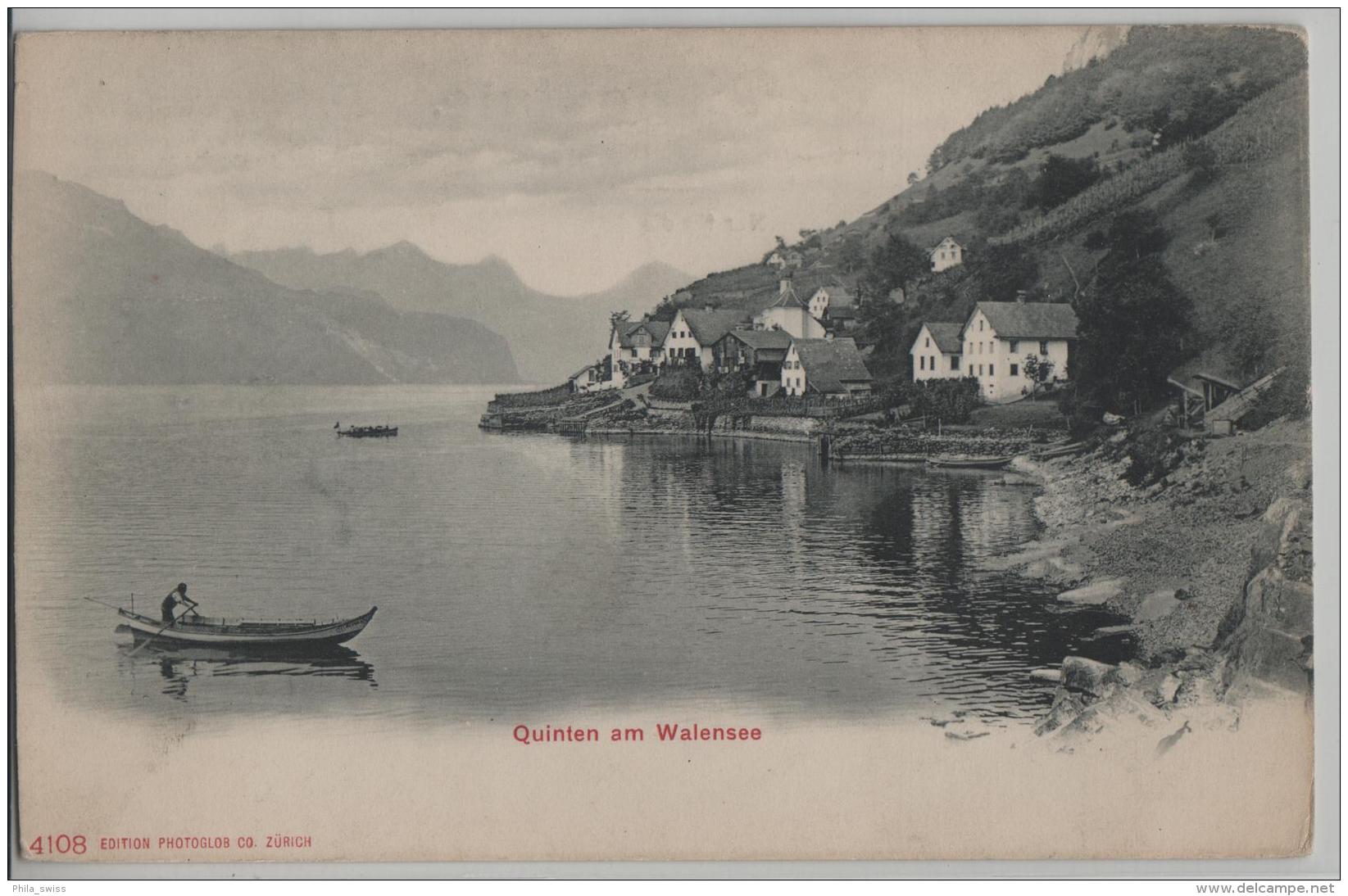 Quinten Am Wallensee - Photoglob No. 4108 - Autres & Non Classés