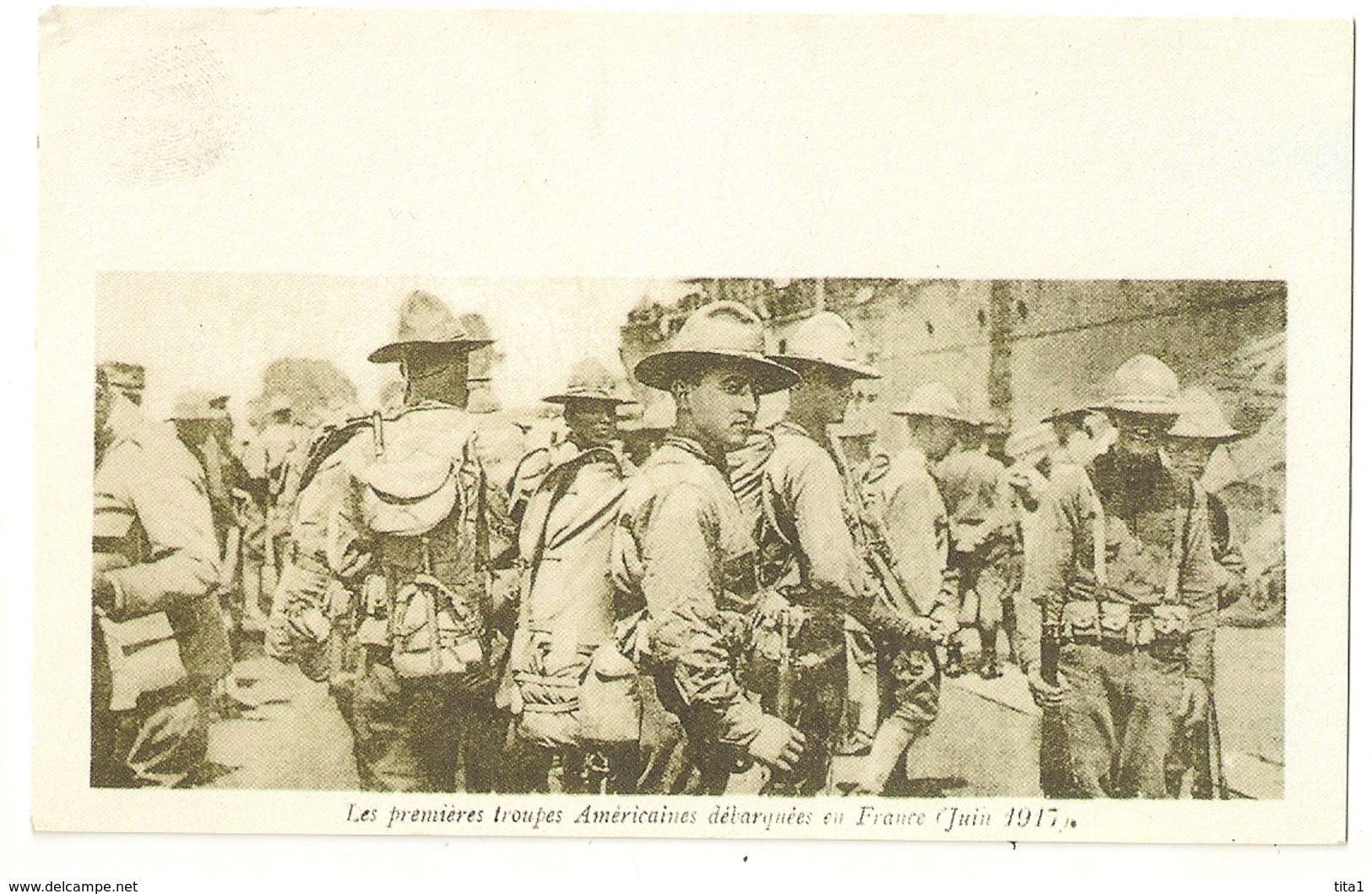 Mil 54- Les Premières Troupes Américaines Débarquées En France - Juin 1917 - Guerre 1914-18