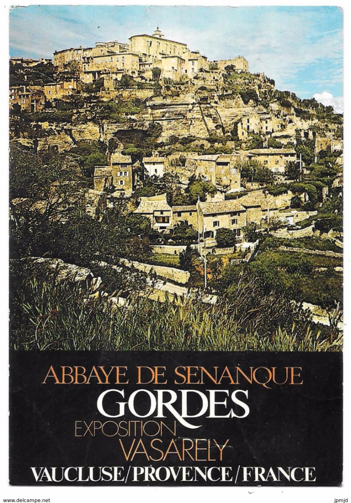 84 - GORDES - ABBAYE DE SENANQUE - EXPOSITION VASARELY - Editions Chambre De Tourisme Du Vaucluse N° 7873 - Gordes