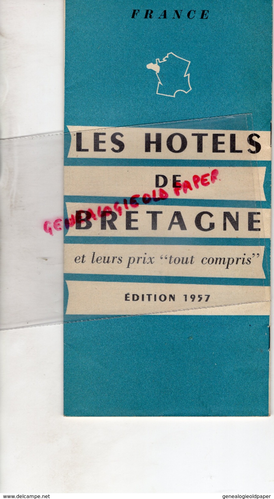 35-29-56-22-44-50-LES HOTELS DE BRETAGNE- LISTE ET LEURS PRIX TOUT COMPRIS- 1957- LA BAULE-BELLE ILE-CAMARET-BATZ- - Bretagne