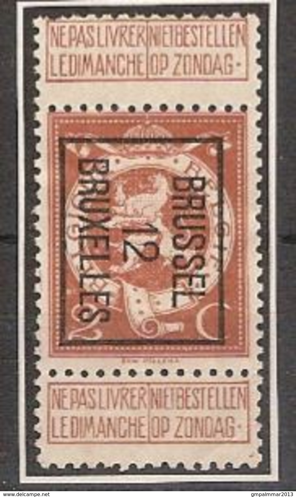 PELLENS Cijfer Nr. 109 Voorafgestempeld TYPO Nr. 25 Positie B  BRUSSEL 12 BRUXELLES ; Staat Zie Scan ! Inzet Aan 10 &eur - Typos 1912-14 (Lion)