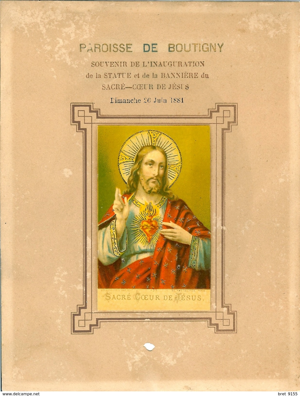 BOUTIGNY INAUGURATION DE LA STATUE ET BANNIERE DU SACRE COEUR DE JESUS DIMANCHE 26 JUIN 1881 - Devotion Images