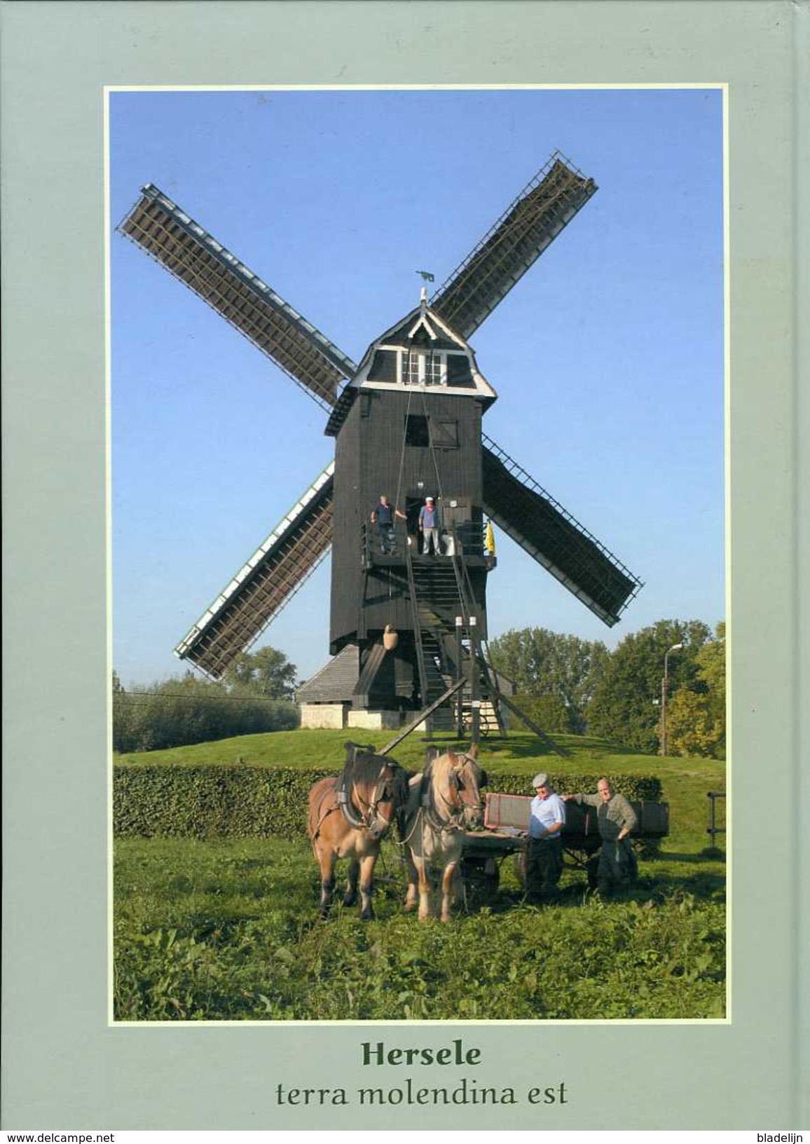 Thema: Molen/moulin - Boek: De Molens Van Herzele - Uitgave Heemkundige Kring De Hellebaard (2009) - Histoire