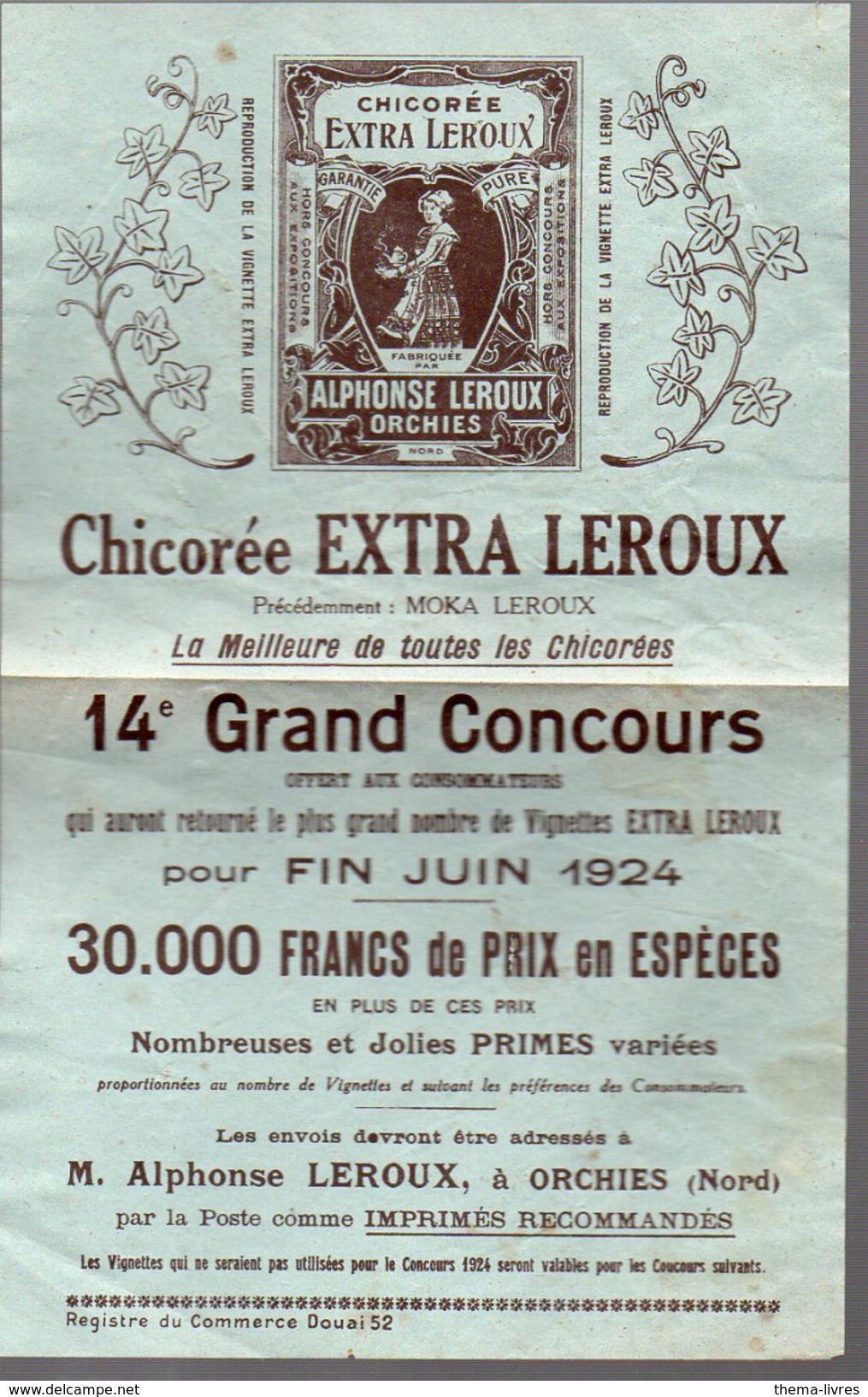 (orchies Nord) Bulletin Du 14e Grand Concours CHICOREE LEROUX  1924 (PPP4085) - Billets De Loterie