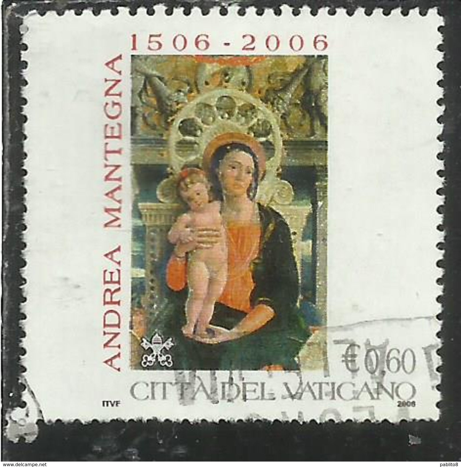 VATICANO VATICAN VATIKAN 2006 ANDREA MANTEGNA POLITTICO DI SAN ZENO &euro; 0,60 USATO USED OBLITERE' - Usados