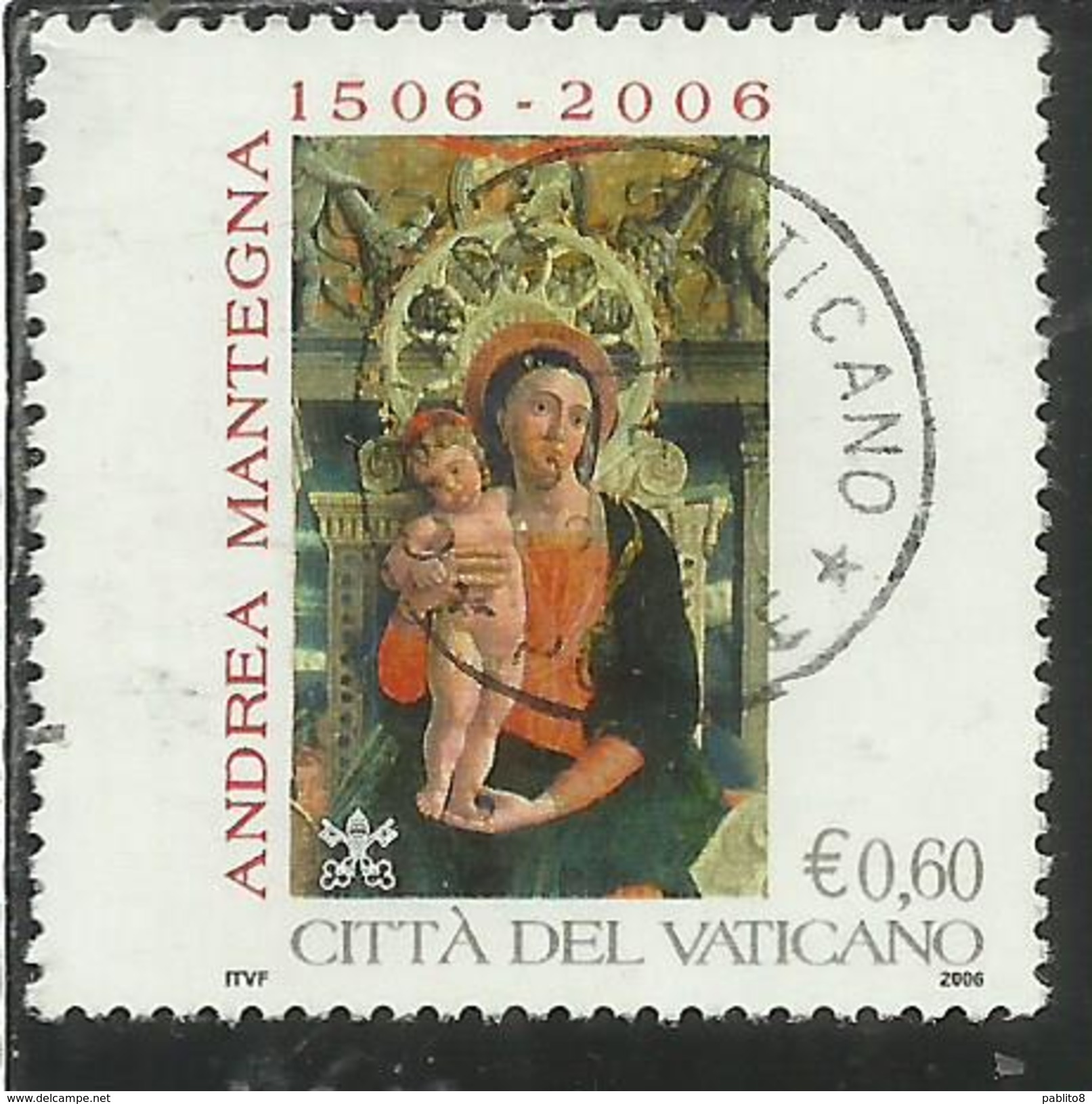 VATICANO VATICAN VATIKAN 2006 ANDREA MANTEGNA POLITTICO DI SAN ZENO &euro; 0,60 USATO USED OBLITERE' - Usados