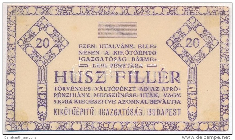 Budapest ~1920. 20f 'Kik&ouml;tÅ‘&eacute;p&iacute;tÅ‘ Igazgat&oacute;s&aacute;g' Sorsz&aacute;m N&eacute;lk&uuml;l... - Non Classés