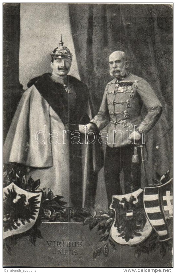 ** T2 Viribus Unitis; Franz Joseph With Wilhelm II, Coat Of Arms, Propaganda Card - Non Classés