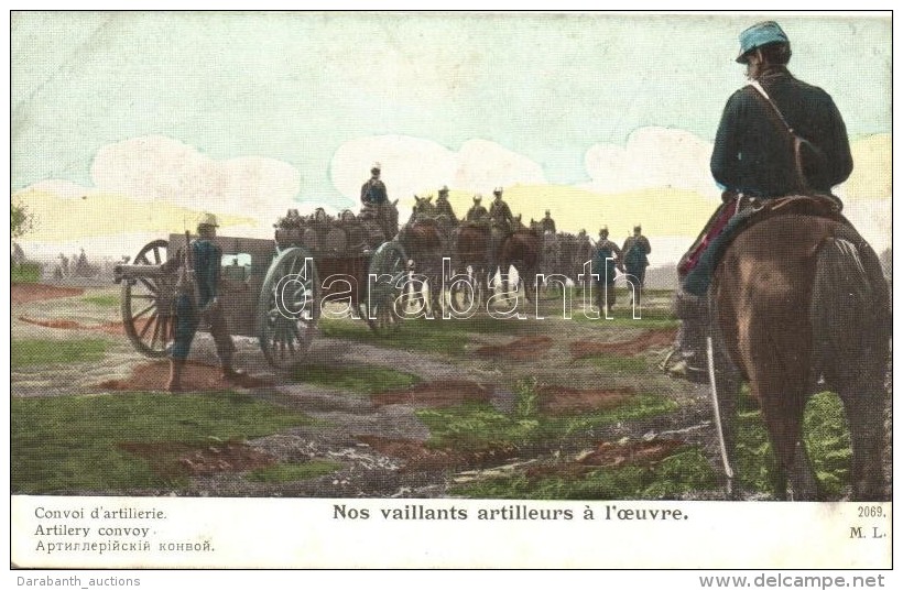 * T2 'Nos Vaillants Artilleurs &aacute; L'oeuvre' Convoi D'artillerie / Our Valiant Gunners At Work, Artillery... - Non Classés