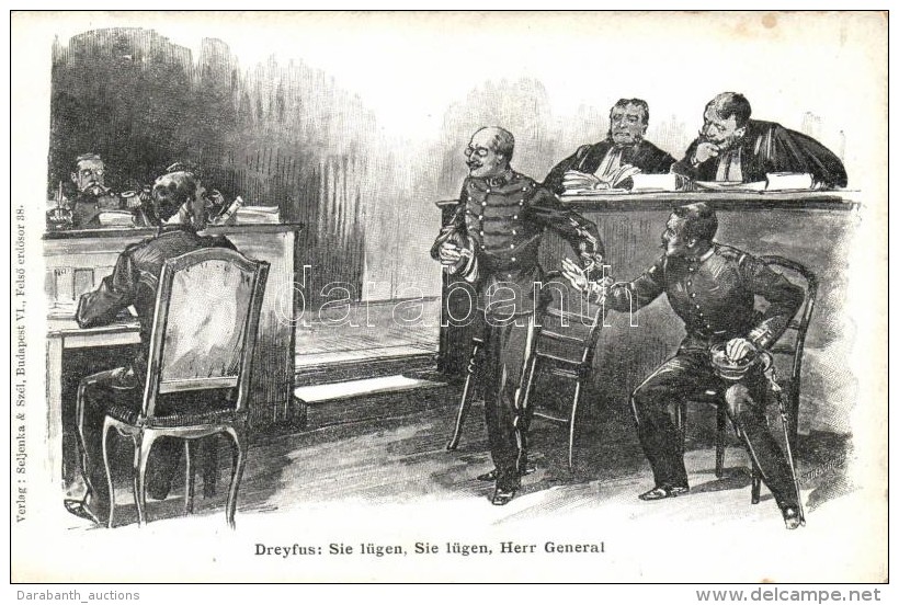 ** T2/T3 Dreyfus: Sie L&uuml;gen, Sie L&uuml;gen, Herr General; Verlag Seljenka &amp; Sz&eacute;l / The Dreyfus... - Non Classés