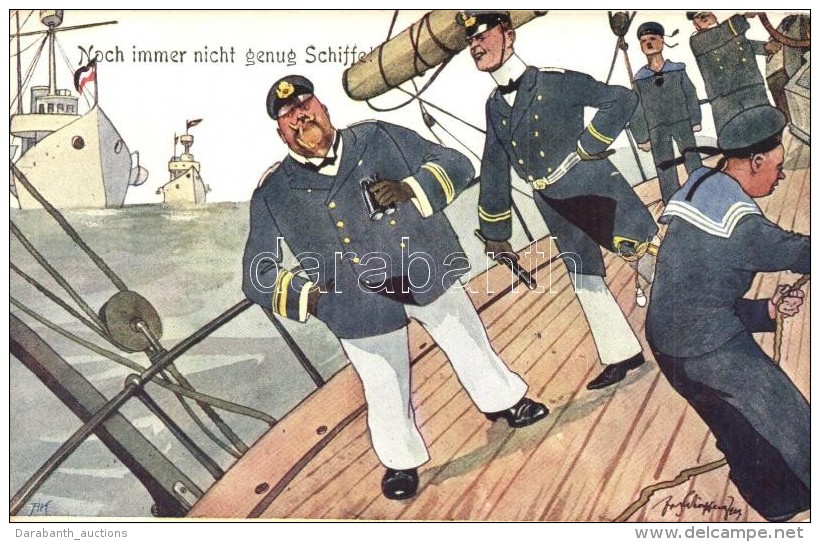 ** T2 Noch Immer Nicht Genug Schiffe! / K.u.K. Kriegsmarine. Mariners Humour, B.K.W.I. 335-2. S: Sch&ouml;npflug - Non Classés