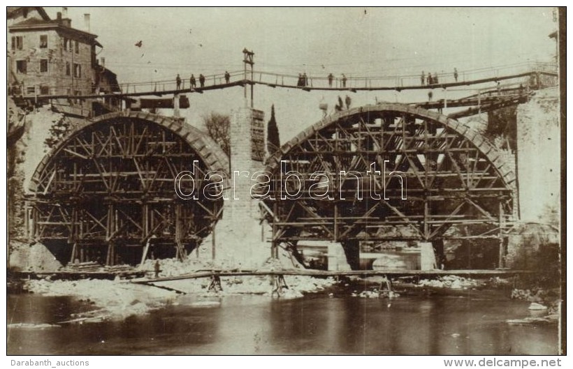 * T3 1918 Cividale, Ponte Del Diavolo / Construction, Building Of The Devil's Bridge, Photo (kis Szakad&aacute;s /... - Non Classés