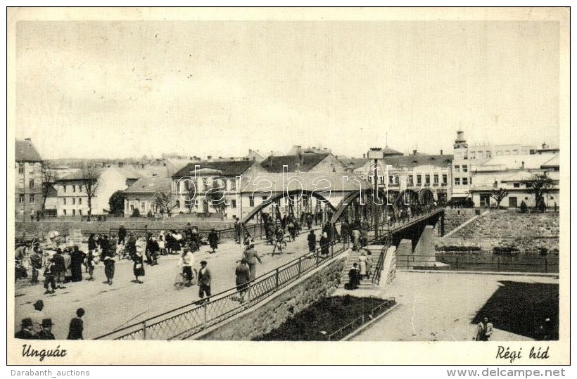 * T2/T3 Ungv&aacute;r, Uzhorod; R&eacute;gi H&iacute;d / Old Bridge  (EK) - Non Classés