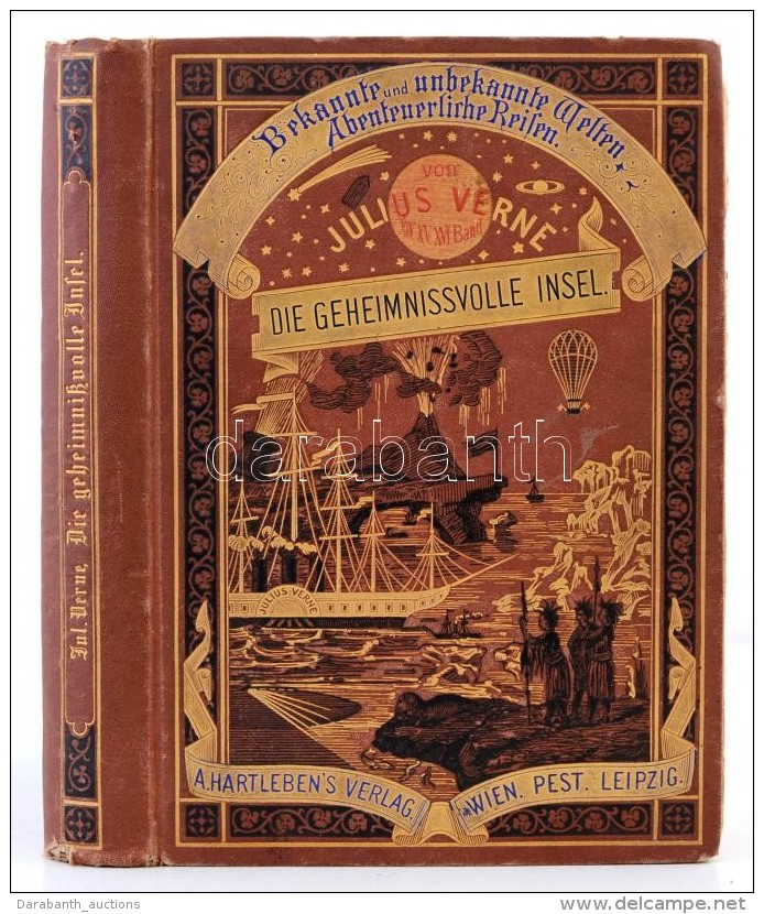 Verne, Jules: Die Geheimnisvolle Insel, Wien/Pest/Lpz. 1876. Hartleben. ElsÅ‘ N&eacute;met Kiad&aacute;s.... - Non Classés