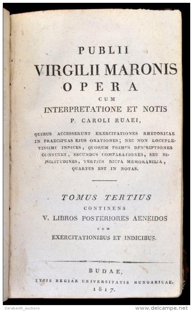 (Publius Vergilius Maro) Publii Vergilii Maronis: Opera Cum Interpretatione Et Notis P. Caroli Ruaei (Charles De La... - Non Classés