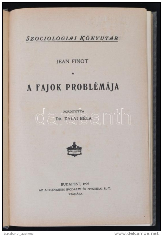 Jean FInot: A Fajok Probl&eacute;m&aacute;ja. Szociol&oacute;giai K&ouml;nyvt&aacute;r. Ford&iacute;totta Dr. Zalai... - Non Classés