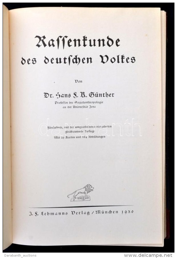 Dr. Hans F. K. G&uuml;nther: Rassenkunde Des Deutschen Volkes. M&uuml;nchen, 1930, J. F. Lehmanns Verlag.... - Non Classés