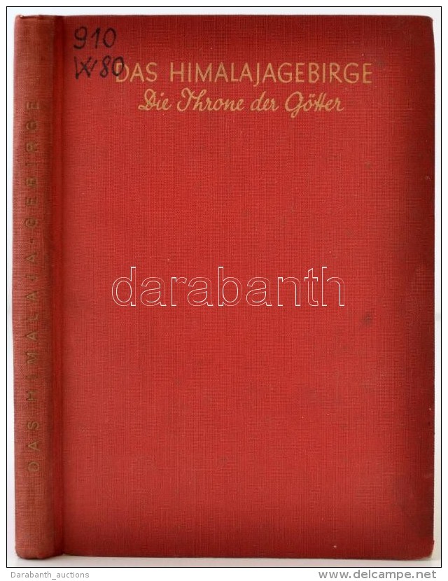 Winter, Otto: Das Himalajagebirge. Die Throne Der G&ouml;tter. Berlin, &eacute;. N., August Scherl (Der... - Zonder Classificatie