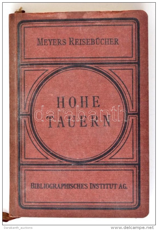 Hohe Tauern. Glockner/Venediger Defereggengebirge/Lienzer Dolomiten. Lipcse, 1933, Bibliographisches Institut AG.... - Non Classés