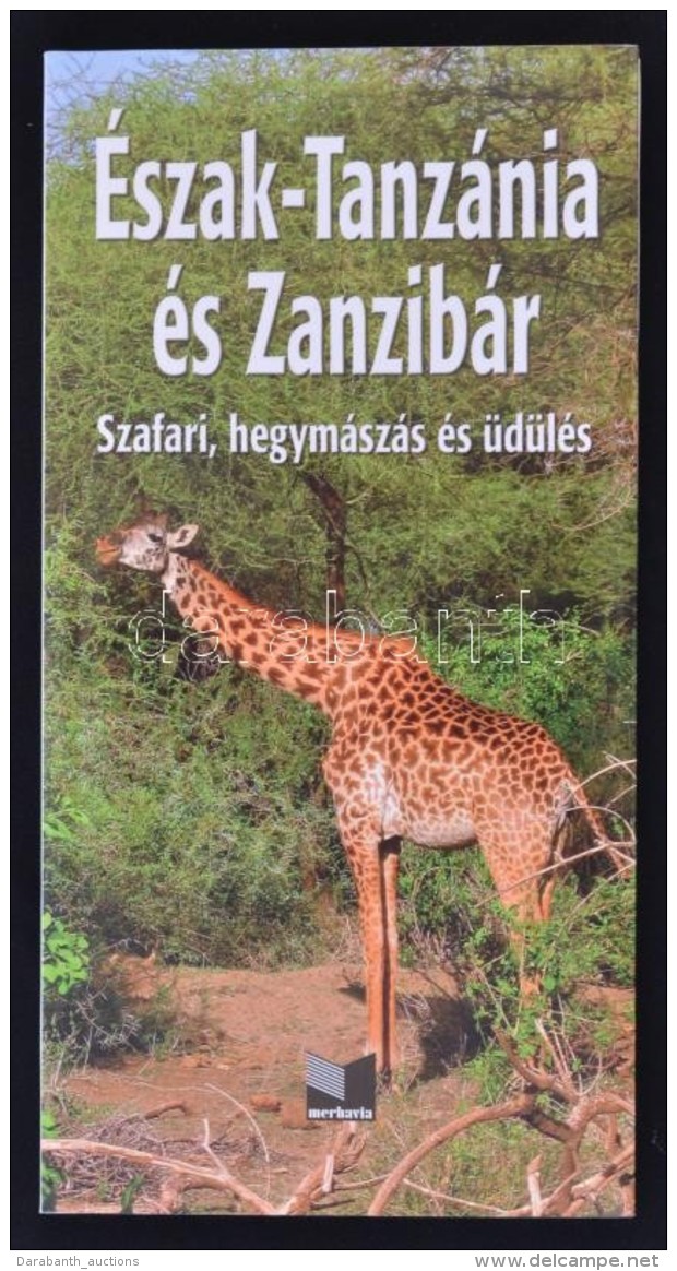 Buz&aacute;s Bal&aacute;zs: &Eacute;szak-Tanz&aacute;nia &eacute;s Zanzib&aacute;r. Szafari,... - Non Classés