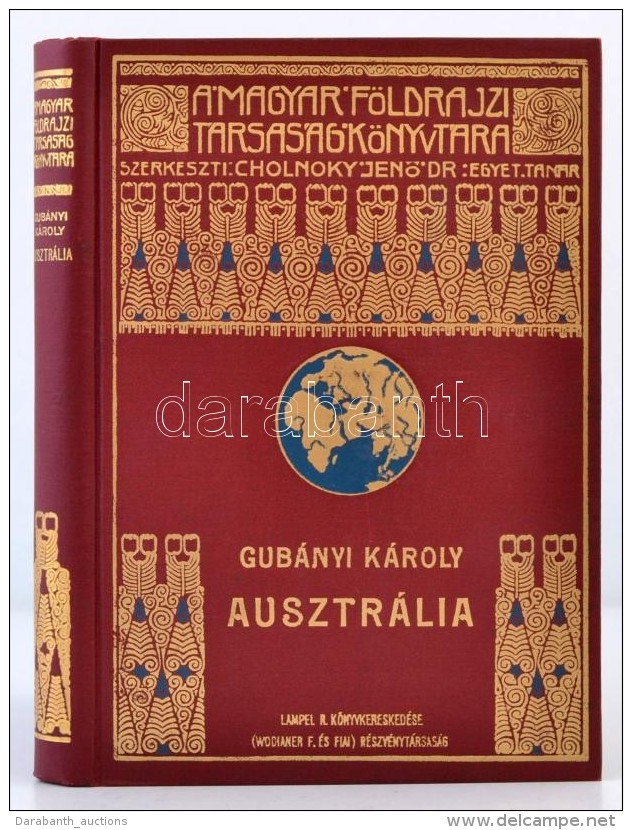 Gub&aacute;nyi K&aacute;roly: Ausztr&aacute;lia. 116 K&eacute;pmell&eacute;klettel &eacute;s 12... - Non Classés