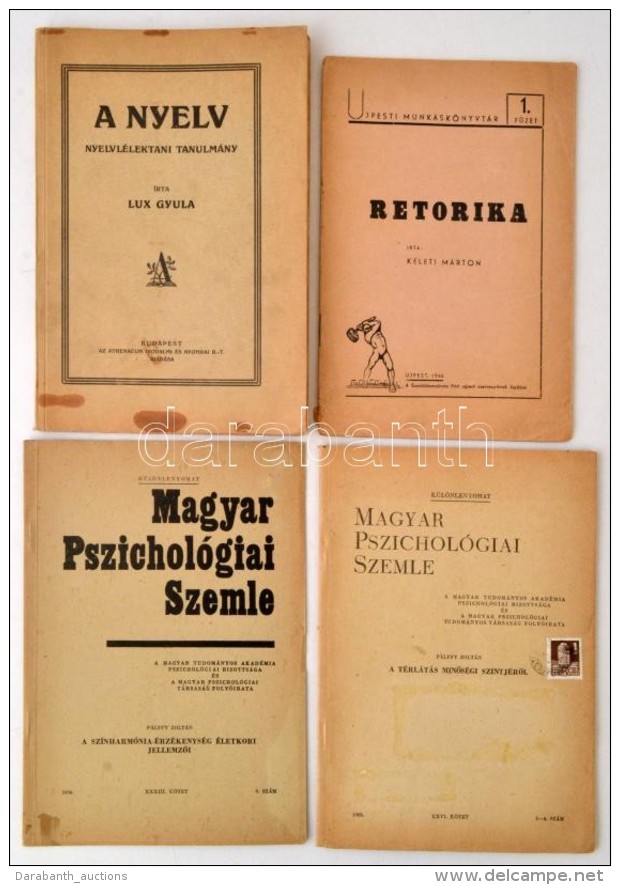 4 Db Nyomtatv&aacute;ny:  Magyar Pszichol&oacute;giai Szemle, Retorika, Nyelv - L&eacute;lektani Tanulm&aacute;ny. - Non Classés