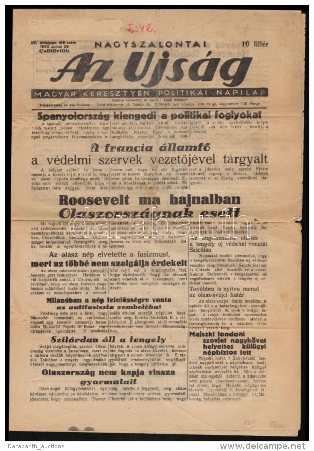 1943 Az &Uacute;js&aacute;g, Magyar Kereszty&eacute;n Politikai Napilap XV. &eacute;vfolyam&aacute;nak 169.... - Non Classés