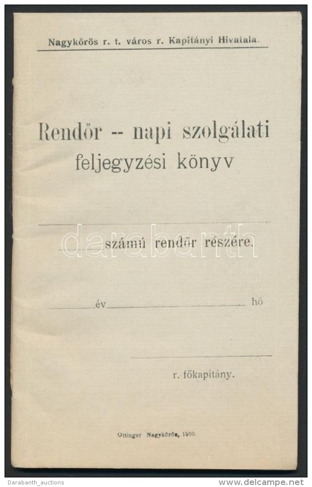 1910 NagykÅ‘r&ouml;s, RendÅ‘r Napi Szolg&aacute;lati Feljegyz&eacute;si K&ouml;nyv, Kit&ouml;ltetlen, 17,5x11 Cm - Non Classés