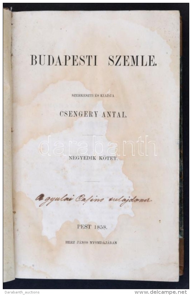 1858 Csengery Antal: Budapesti Szemle. IV. K&ouml;tet, XI,XII,XIII,XIV F&uuml;zetek. Pest, 1858, Herz J&aacute;nos... - Non Classés