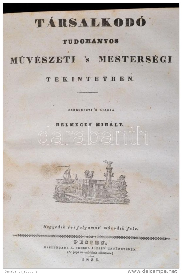 1835 Helmeczy Mih&aacute;ly (szerk.): T&aacute;rsalkod&oacute;. Tudom&aacute;nyos MÅ±v&eacute;szeti 's... - Non Classés