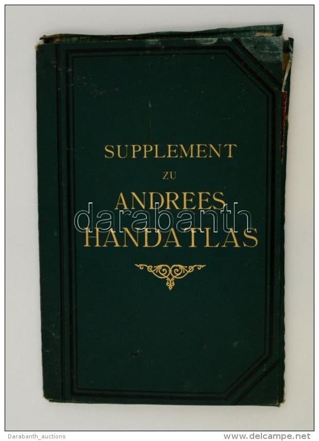 1887 Supplement Zu Andrees Handatlas. Bielefeld-Leipzig, 1887, Velhagen &amp; Klasing. Kiad&oacute;i Aranyozott... - Autres & Non Classés