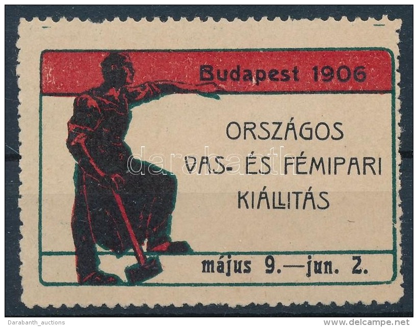 1906 Orsz&aacute;gos Vas- &eacute;s F&eacute;mipari Ki&aacute;ll&iacute;t&aacute;s Budapest... - Non Classés