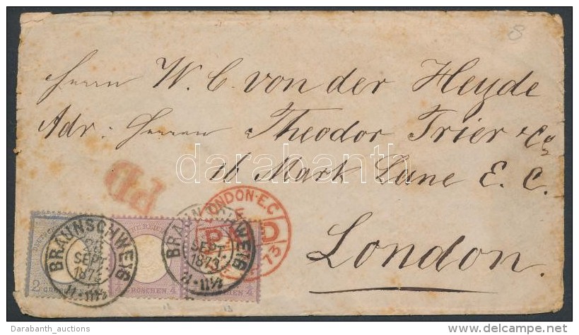 1873 Lev&eacute;l Londonba / Mi 16 Pair + 20 On Cover 'BRAUNSCHWEIG' - 'LONDON' - Autres & Non Classés