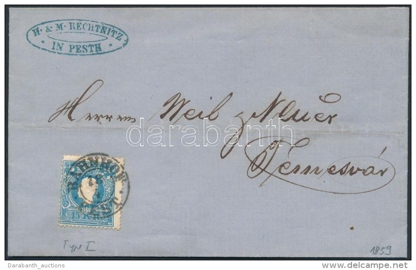 1859 15kr I. Lev&eacute;len / On Cover 'BAHNHOF / PEST' - 'TEMESV&Aacute;R' - Autres & Non Classés